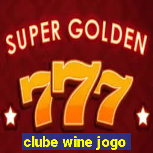 clube wine jogo